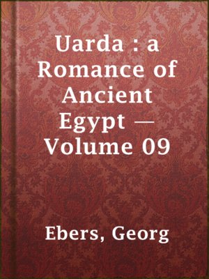 cover image of Uarda : a Romance of Ancient Egypt — Volume 09